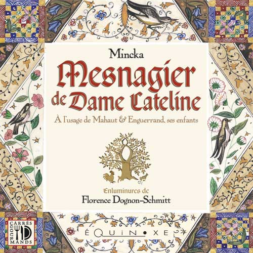 MESNAGIER DE DAME CATELINE